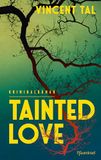 Tainted Love: Kriminalroman