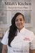 Milah's Kitchen: Flavor on Every Plate