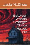 Between Stranger Things / Between Worlds / 15 / 2023