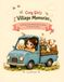 Cozy Girl's Village Memories: A 30-Day Stress Relief Coloring Book for Adults & Teens