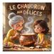 le Books on Demand le chaudron aux délices
