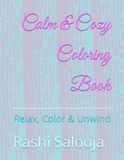 Calm & Cozy Coloring Book