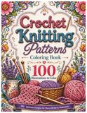 Crochet & Knitting Patterns Coloring Book