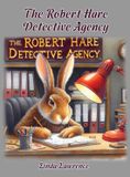 L'agence de détectives Robert Hare : Partie 1