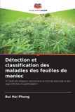 Détection Editions Notre Savoir Détection et classification des maladies des feuilles de manioc