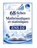 68 fiches de Mathématiques et statistiques pour le concours ENS D2