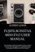 FUJIFILM INSTAX MINI EVO USER MANUAL