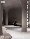 BLT Built Design Awards 2025: Best of Achitecture, Interior and Landscape Design