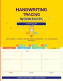 Handwriting Tracing Workbook for Kids Ages 3-7: Trace Letters A-Z, Numbers 1-20, Sight Words and Sentences — Pre-K, Kindergarten and Grade 2