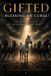Gifted: Blessing or Curse?: The Hidden Cost of an Extraordinary Mind Paperback