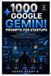 1000 Libri GmbH 1000 Google Gemini Prompts for Startups