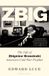 Zbig: Bloomsbury Publishing Plc Zbig: The Life of Zbigniew Brzezinski, America's Cold War Prophet Hardcover