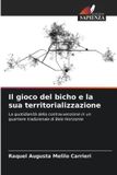 Il OmniScriptum SRL Il gioco del bicho e la sua territorializzazione