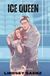 Ice Queen: The Tampa Bay Hawks Series