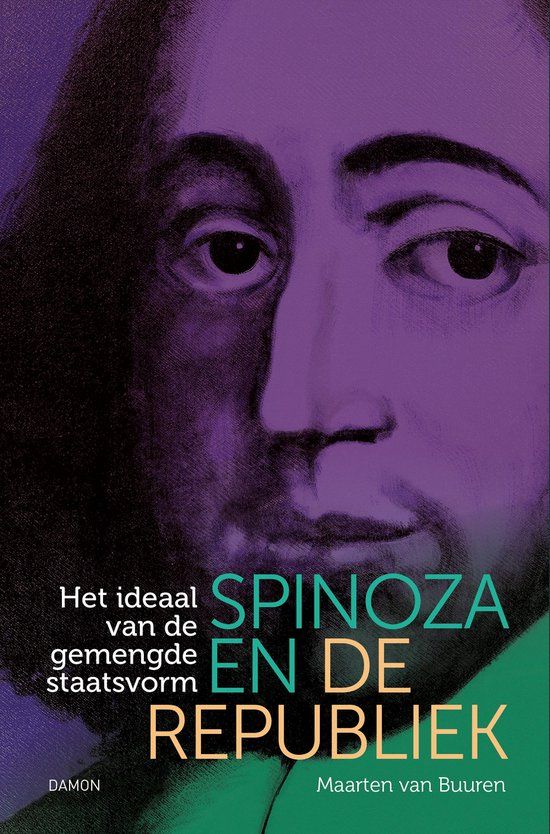 Spinoza Uitgeverij Damon Spinoza en de Republiek