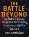 The Libri GmbH The Battle Beyond-The Battle Beyond-Fighting and Winning the Coming War in Space