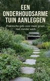 Een Waries B.V. Een onderhoudsarme tuin aanleggen