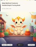 Baby Mythical Creatures Handwriting & Tracing Book: A-Z Trace | Write | Color