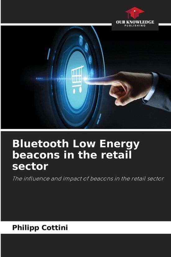 Bluetooth OmniScriptum SRL Bluetooth Low Energy beacons in the retail sector