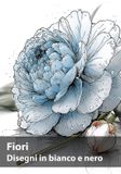 Fiori, Libri GmbH Fiori, Disegni in bianco e nero