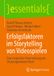 Erfolgsfaktoren Springer essentials - Erfolgsfaktoren im Storytelling von Videospielen
