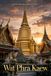 Wat Phra Kaew Journal: Thailand Sacred Temples Collection Book 1: 150 Pages Reflection Notebook with Daily Prompts - Temple of the Emerald Buddha