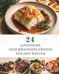 Bol 24 Expériences gustatives japonaises pour l'hiver
