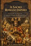 Il Independently Published Il Sacro Romano Impero