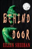 Behind Independently Published Behind the Door Paperback