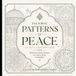Islamic Patterns of Peace: An Adult Colouring Book
