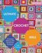 Ultimate Collins & Brown Ultimate Crochet Bible