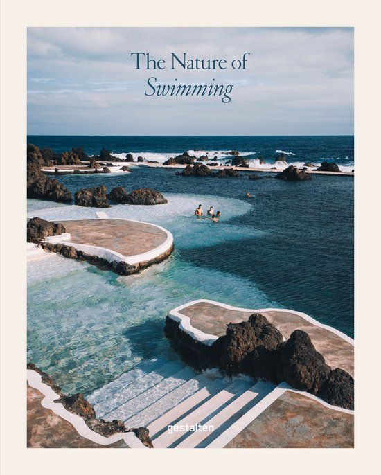 The Gestalten The Nature of Swimming (updated edition)