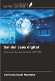 Sal Panda Sal del caos digital: Manual de ciberseguridad para VSE/PYMES