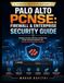 Palo Alto PCNSE: Firewall & Enterprise Security Guide