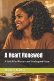 A Libri GmbH A Heart Renewed