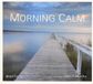Sonic Rendezvous John Camacho - Morning Calm (CD)