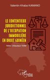 Le Editions L'Harmattan Le contentieux juridictionnel de l'occupation immobilière en droit guinéen Paperback