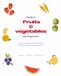 My First Fruits & Veggies Coloring & Activity Book