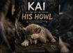 Kai and the Day He Found His Howl