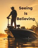 Seeing Is Believing: The Angler's Complete Guide to Forward-Facing Sonar