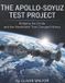 Apollo Libri GmbH Apollo Soyuz Test Project Paperback