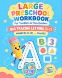 Large Preschool Workbook: Big Tracing Letters (A-Z), Numbers (1-10), Shapes | Fun Tracing Book to Color for Kids Ages 2-5