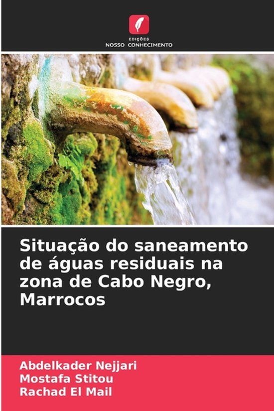 Situação Edicoes Nosso Conhecimento Situação do saneamento de águas residuais na zona de Cabo Negro, Marrocos