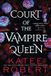 Court Sourcebooks Court of the Vampire Queen