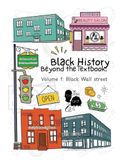 Volume Black Wall Street Volume 1: Black History Beyond the Textbook Coloring & Activity Book Series