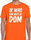 Bellatio Decorations Oranje Ik was een beetje dom t-shirt - Shirt voor heren - Koningsdag kleding M