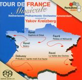 Outhere Pentatone Classics Netherlands Philharmonic Orchestra, Yakov Kreizberg - Tour De France Musicale (SACD)