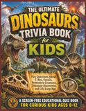 Dinosaurs Trivia Book for Kids