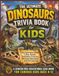 Dinosaurs Trivia Book for Kids