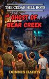 The Ghost of Bear Creek